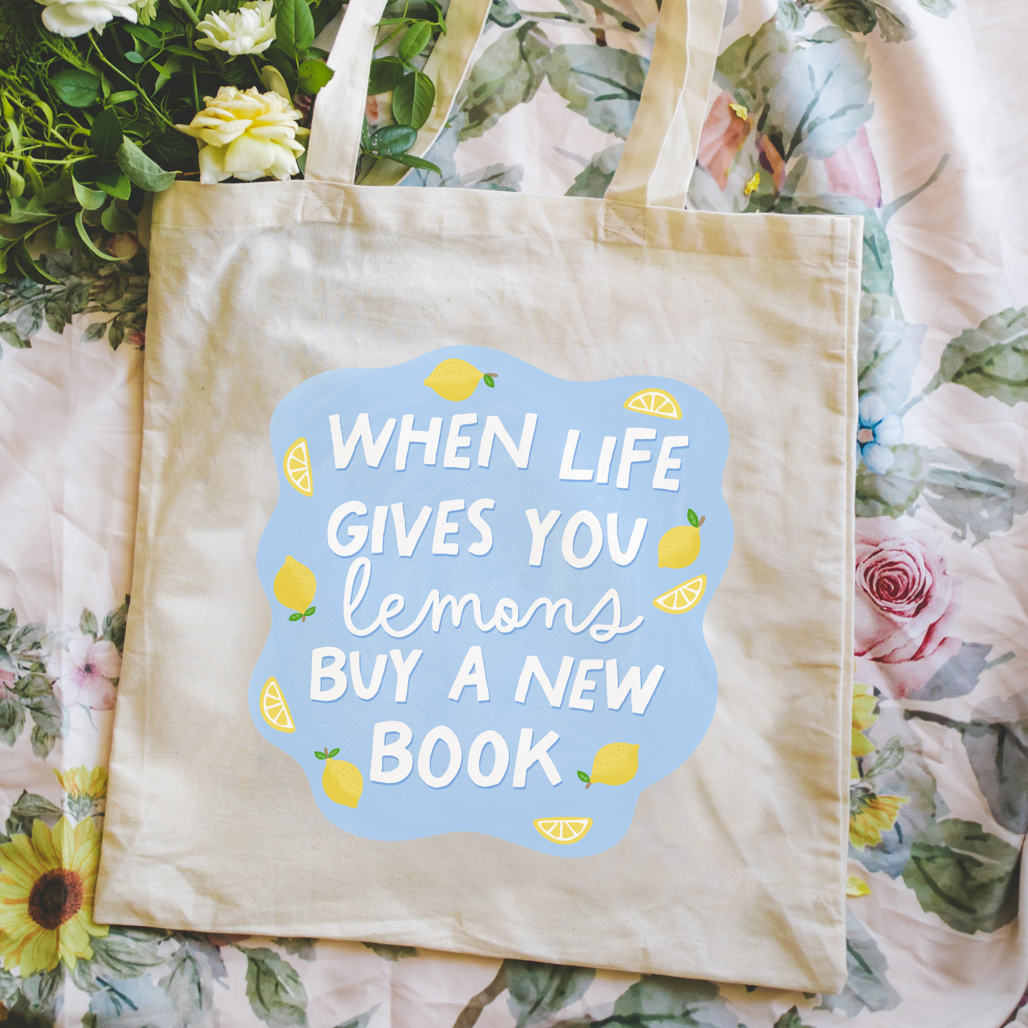Bookish Tote bag with motivational quote on floral background