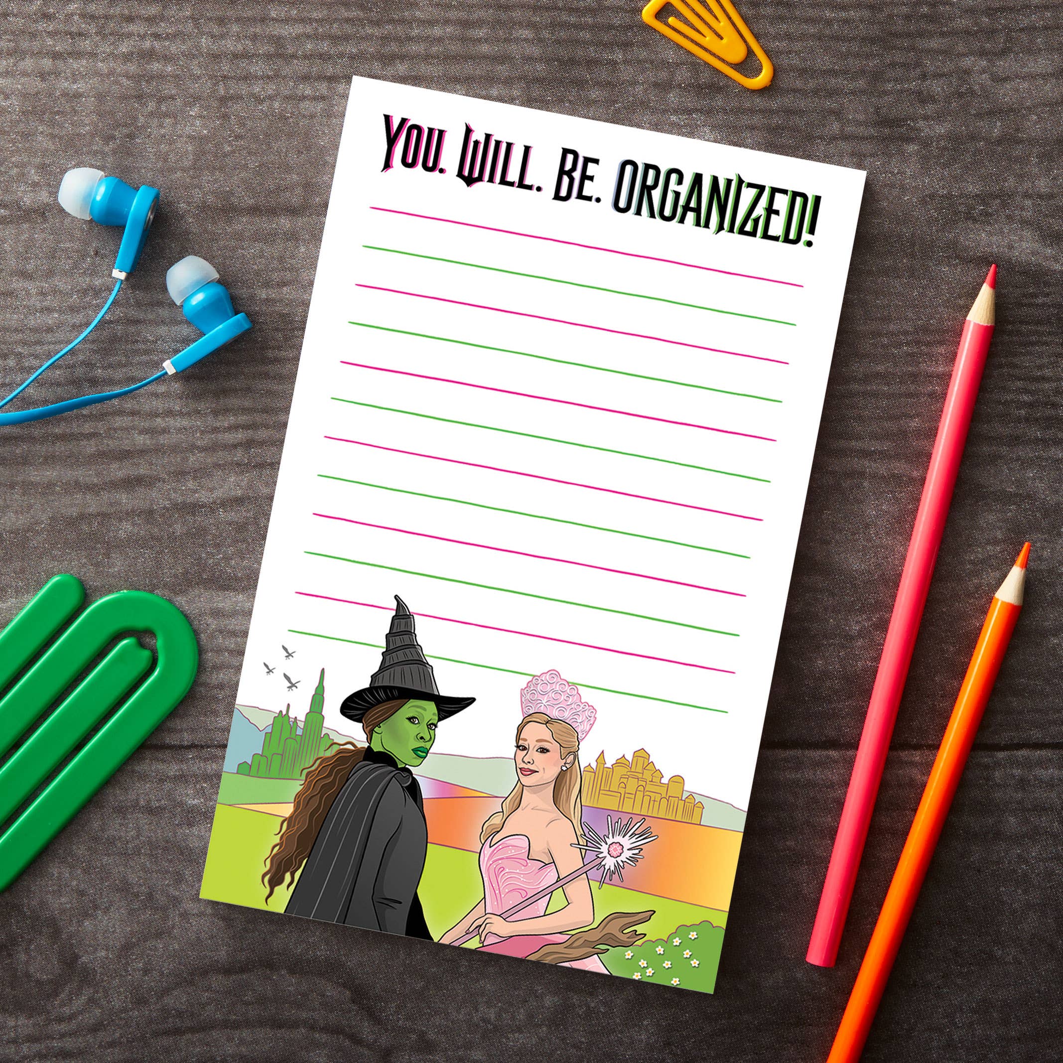 Notepad: Wicked You Will Be Organized